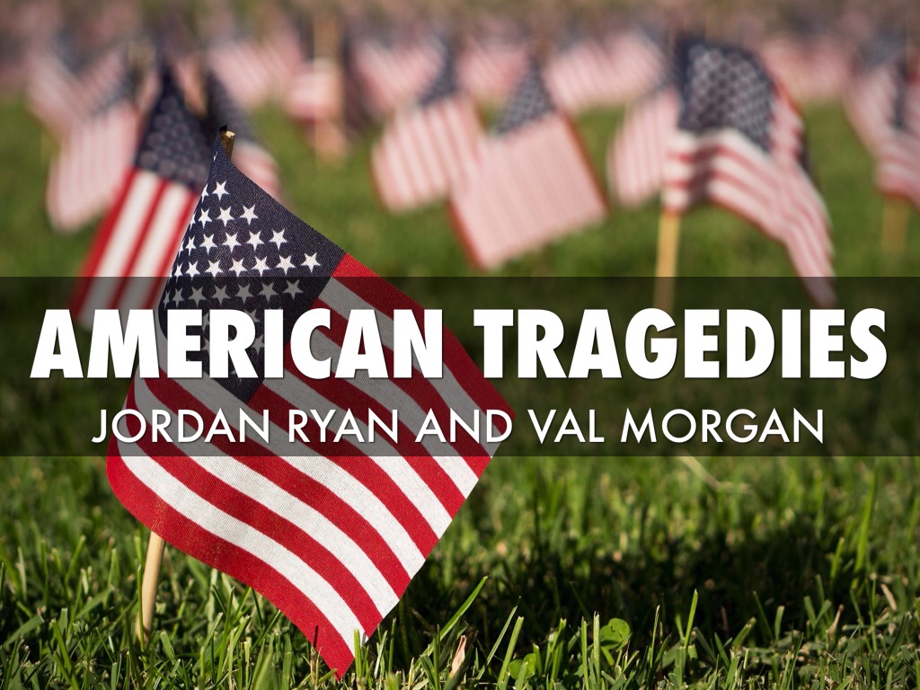 American Tragedies 