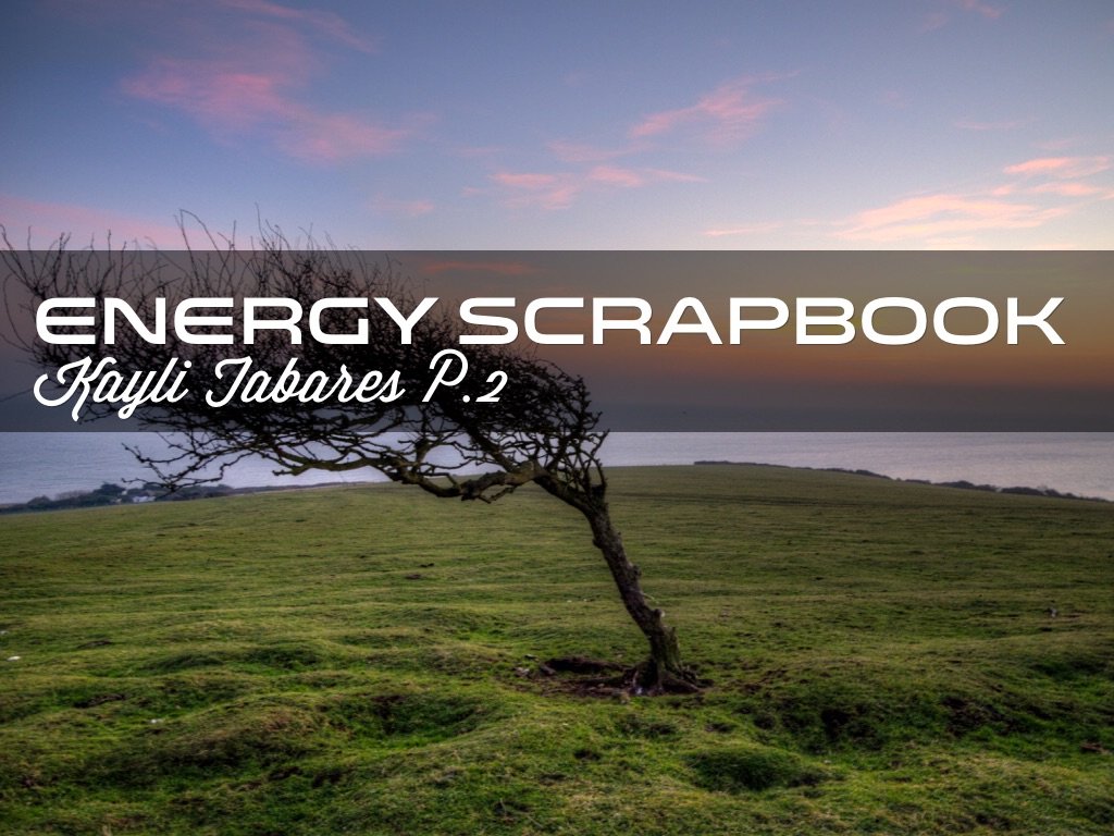 Energy Scrapbook