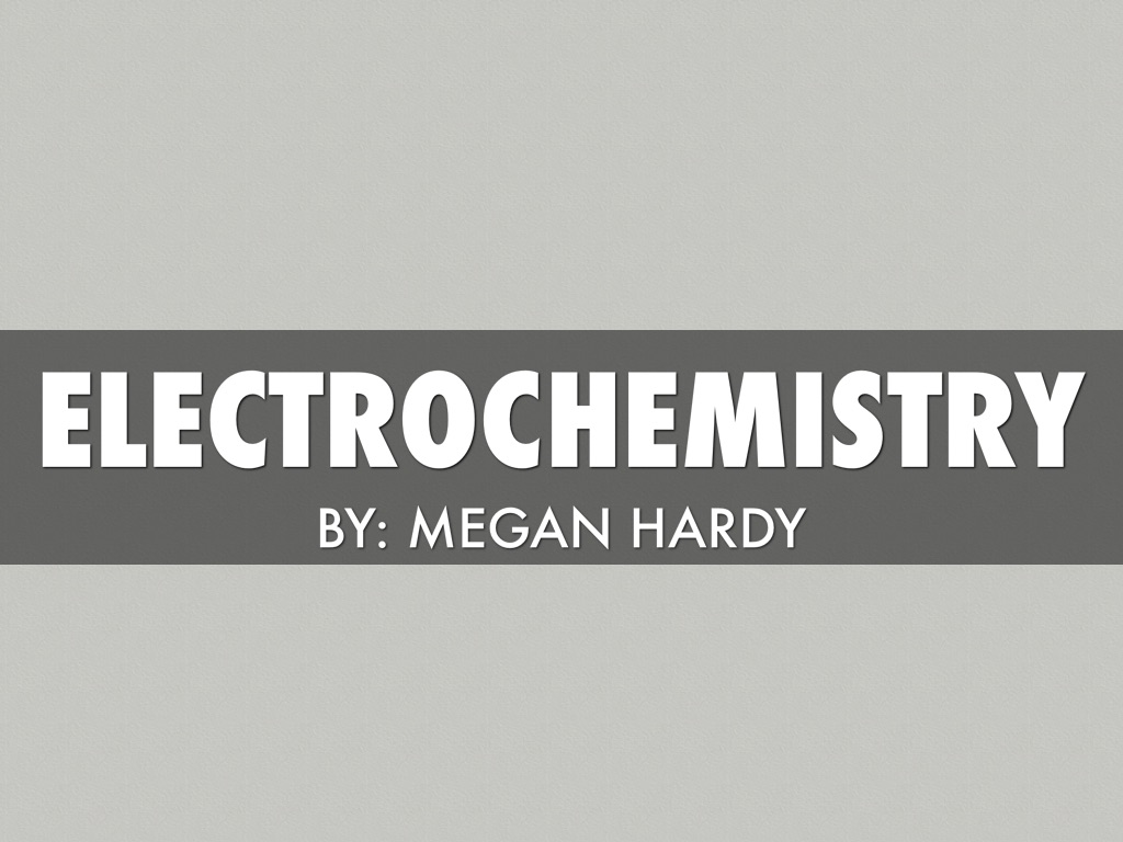 Electrochemistry