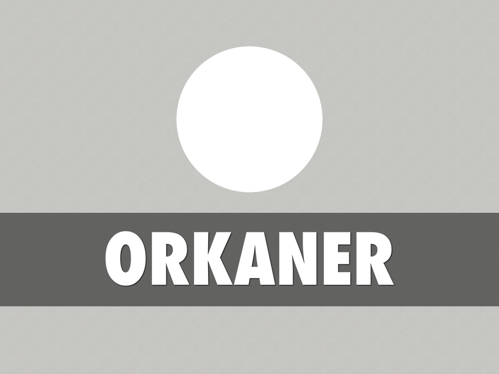 ORKANER