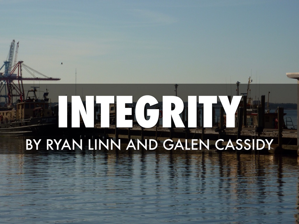 Integrity
