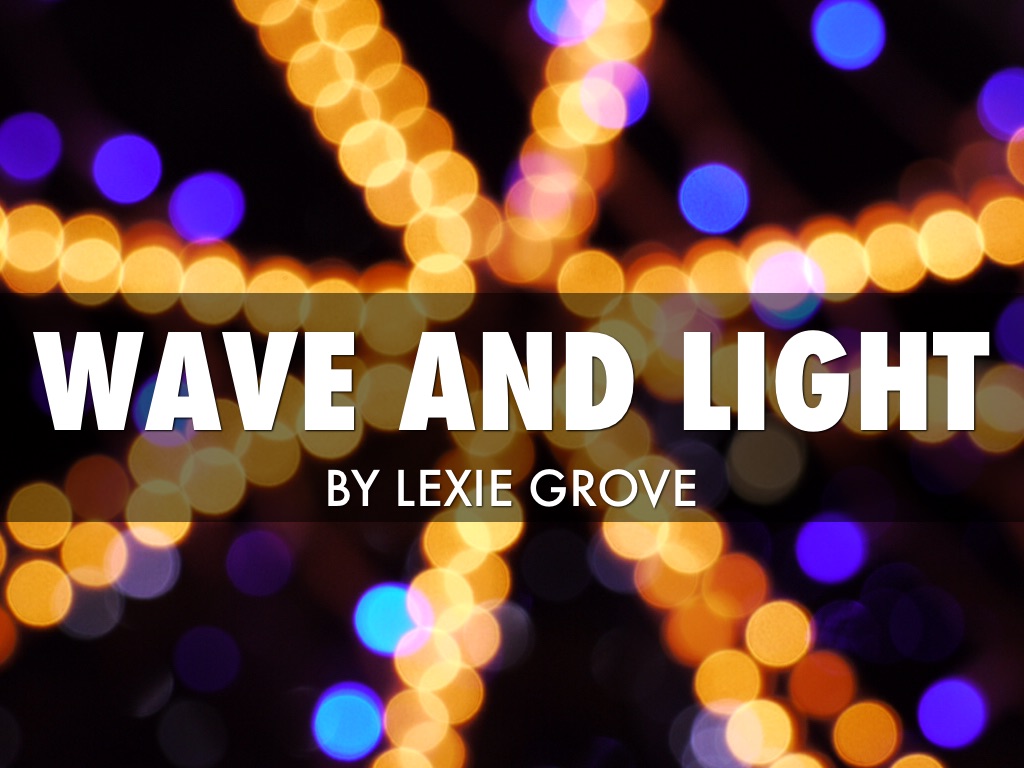 Waves And Light Contract