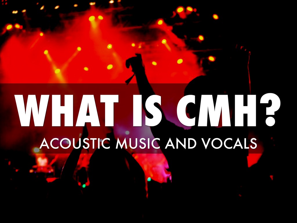Introducing CMH