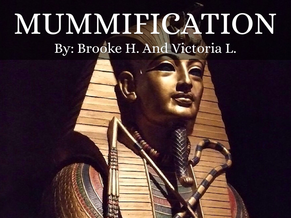 Mummification