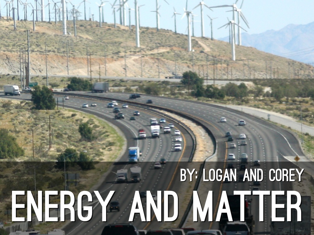 Energy And Matter