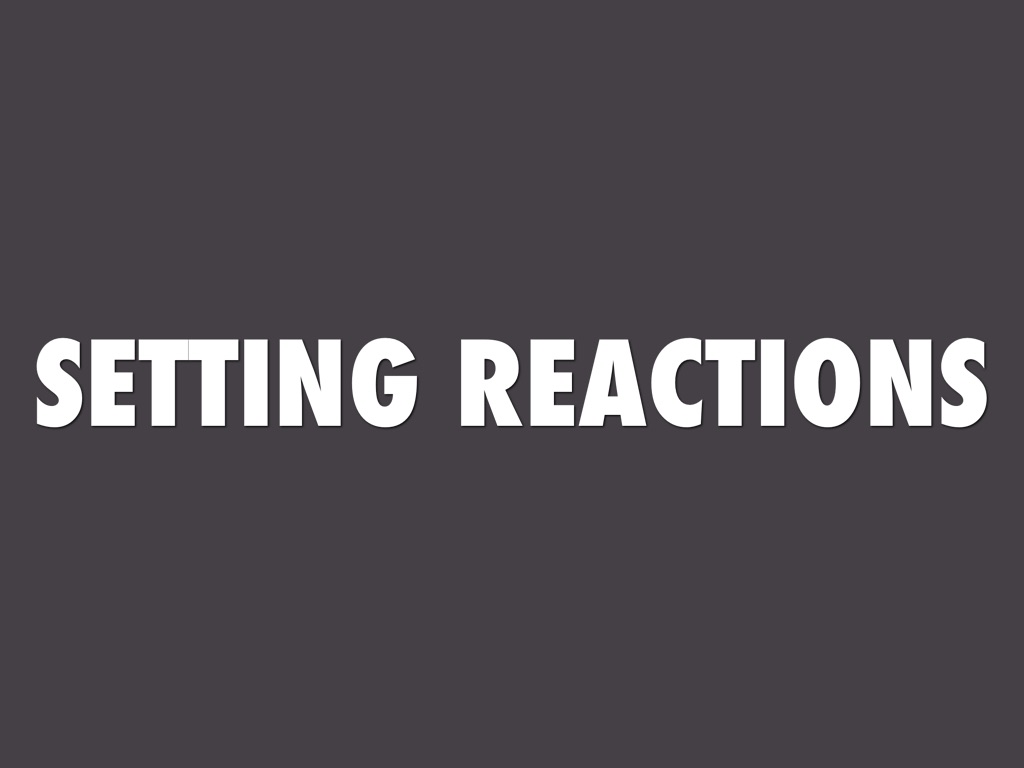 Setting Reaction