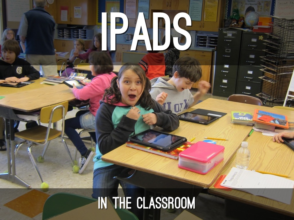 iPads In The Classroom by Heather Peretz