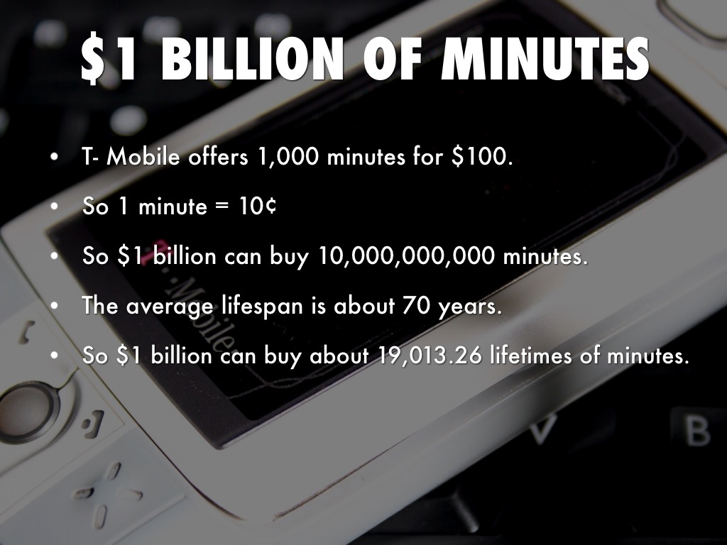 $1 Billion of Minutes
