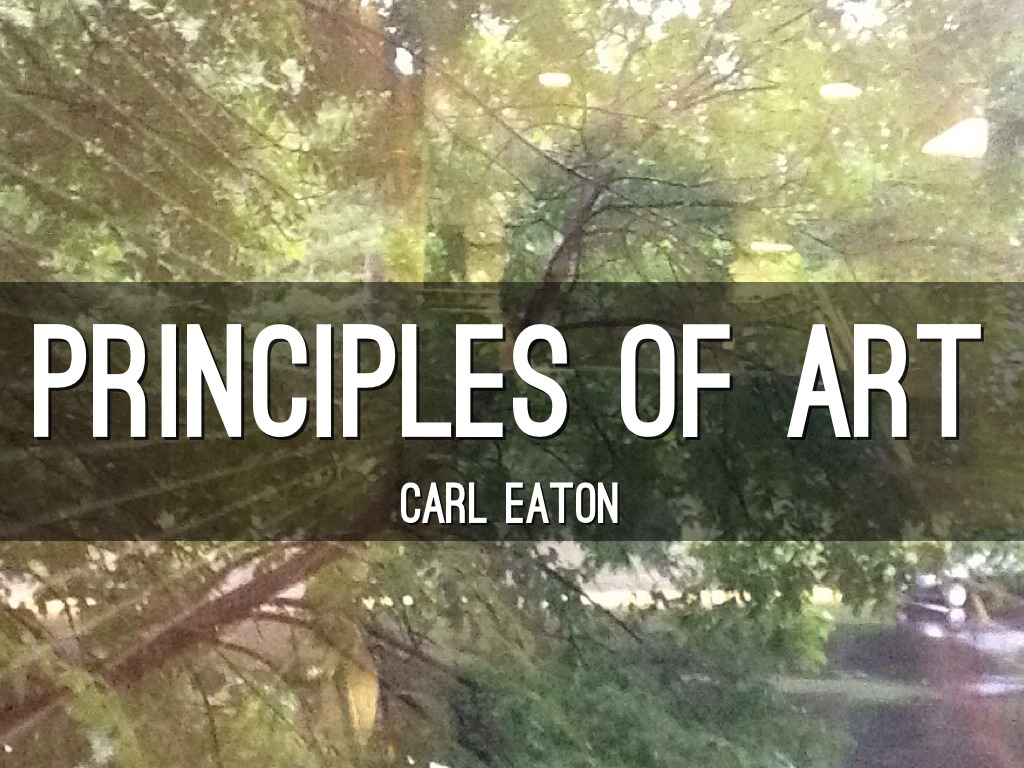 Copy of Principles Of Art