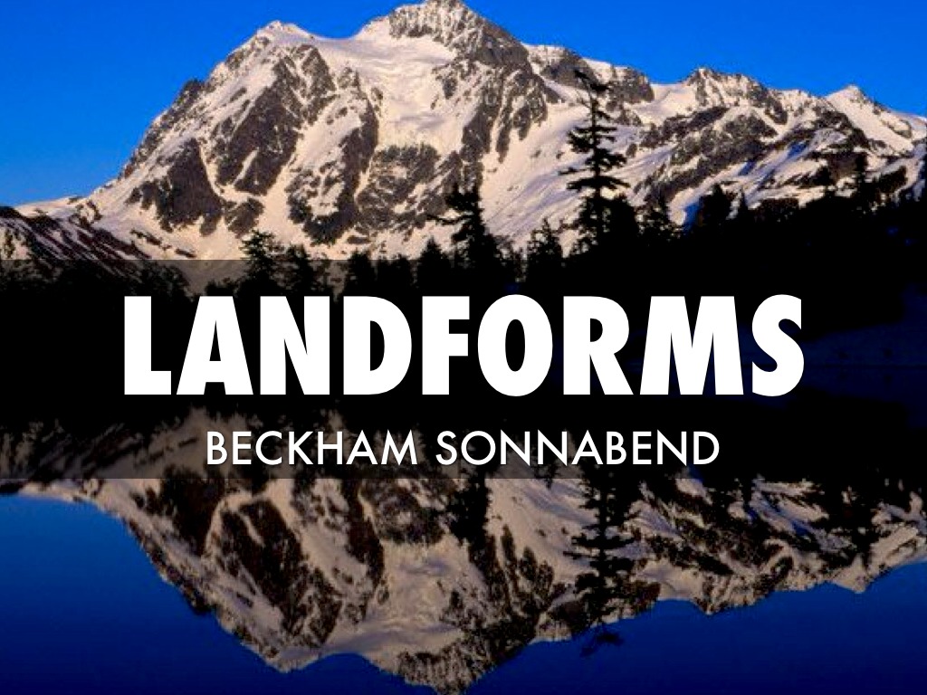 Landforms