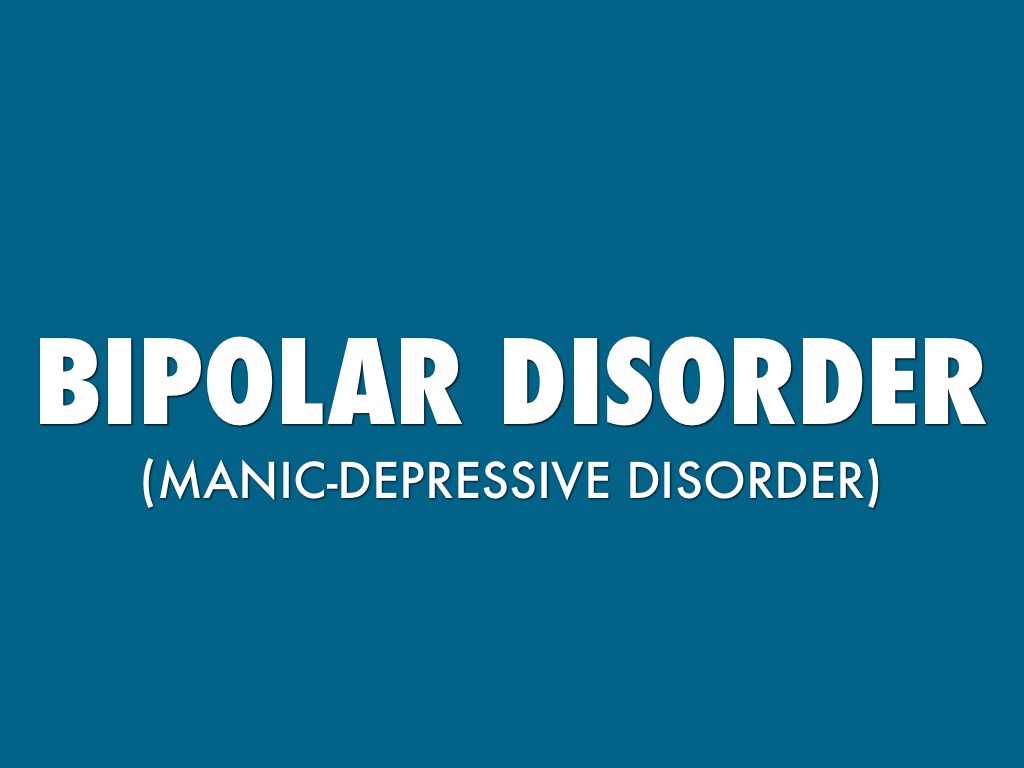 Bipolar Disorder