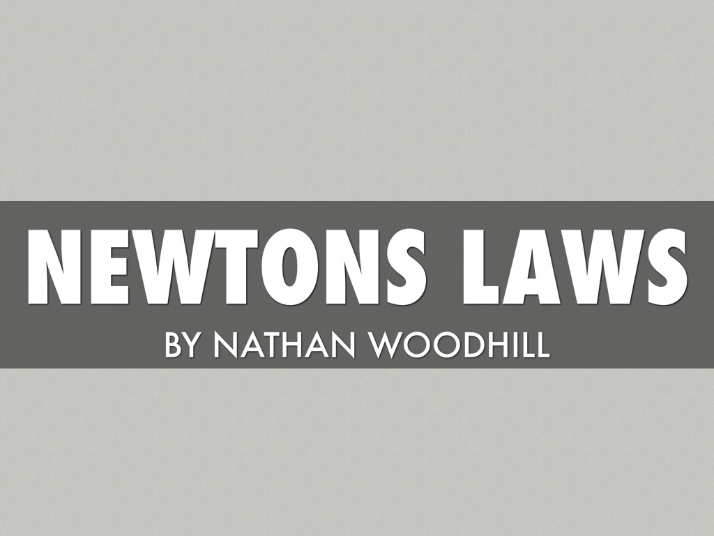 Newtons Laws