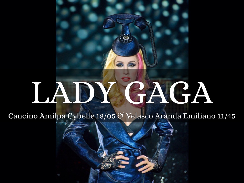 Lady GaGa
