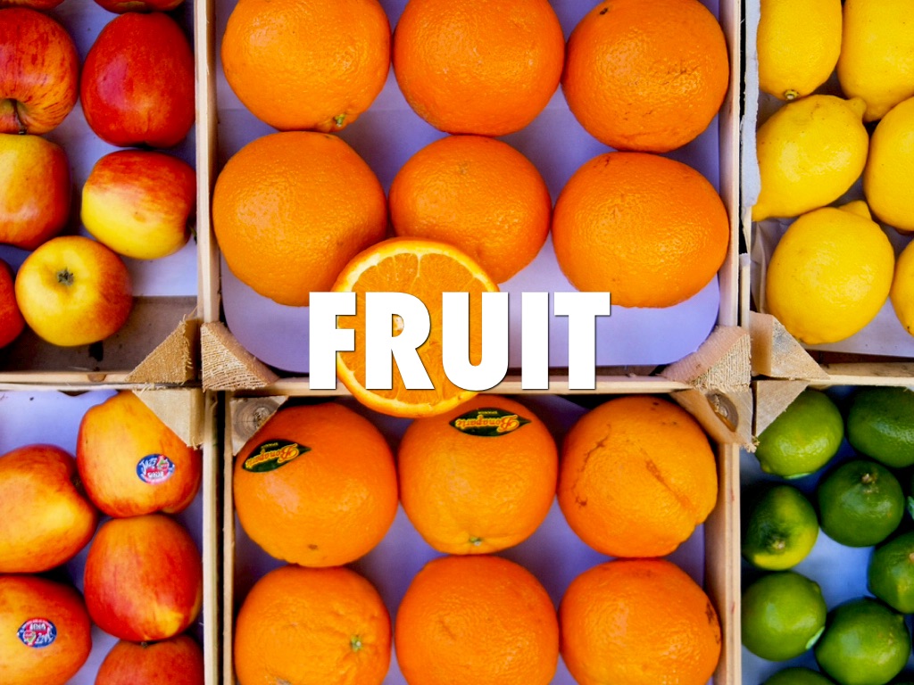 Fruit