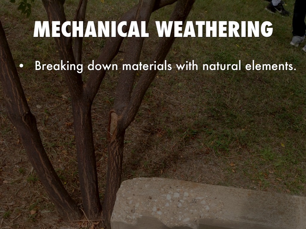 Weathering and Erosion