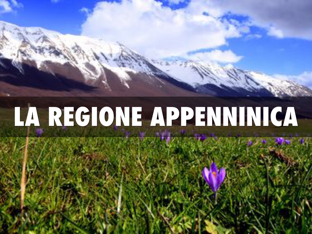 La Regione Appenninica