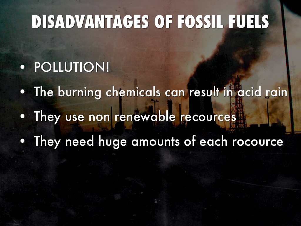 what are some disadvantages of fossil fuels