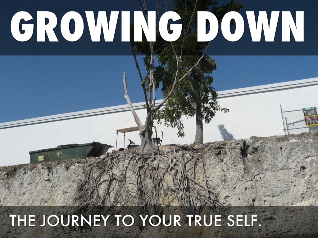 Growing Down