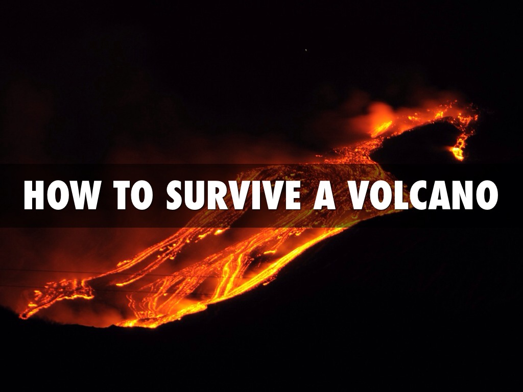 How To Survive A Volcano 