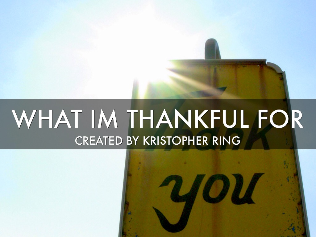 What I'm Thankful For #2