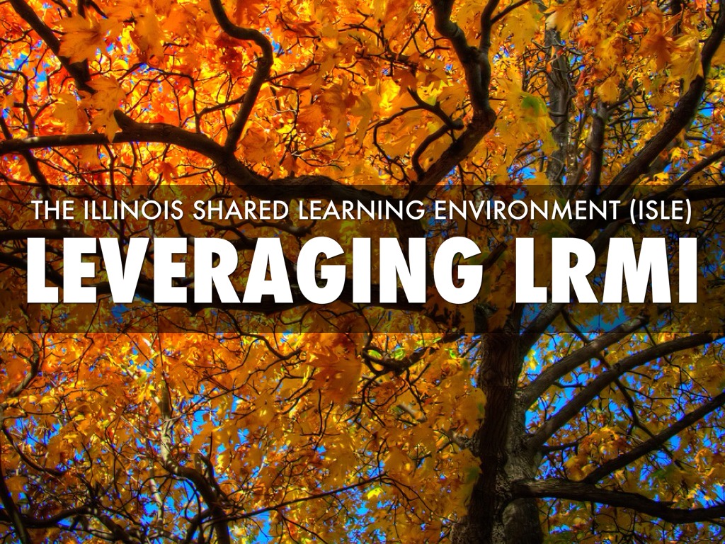 Leveraging LRMI in Illinois