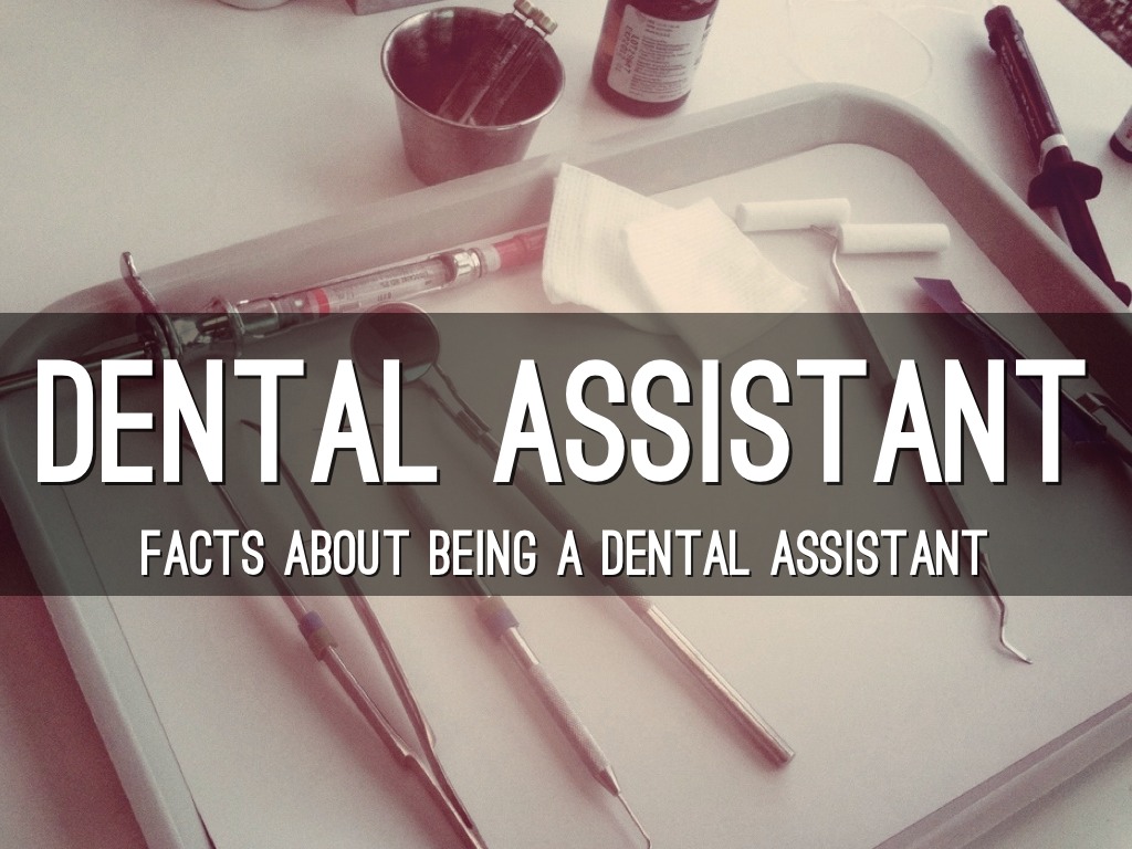 Dental Assistant