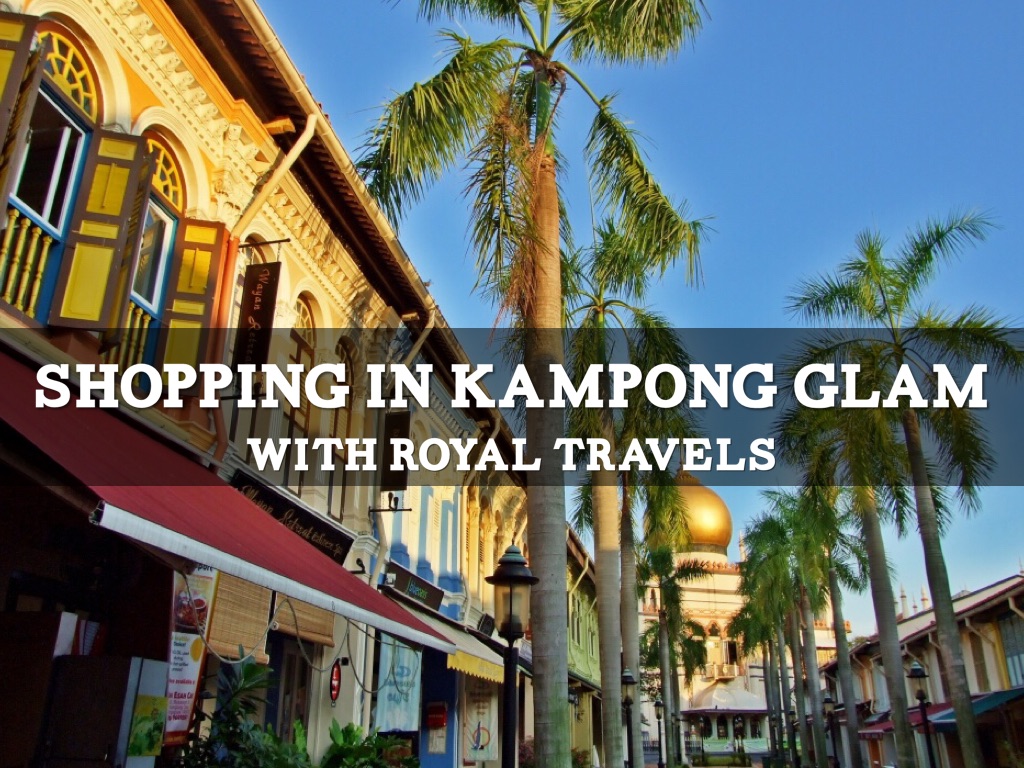 Kampong Glam  