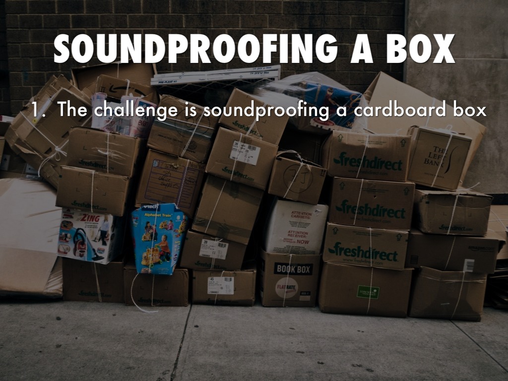 Soundproof Box 2