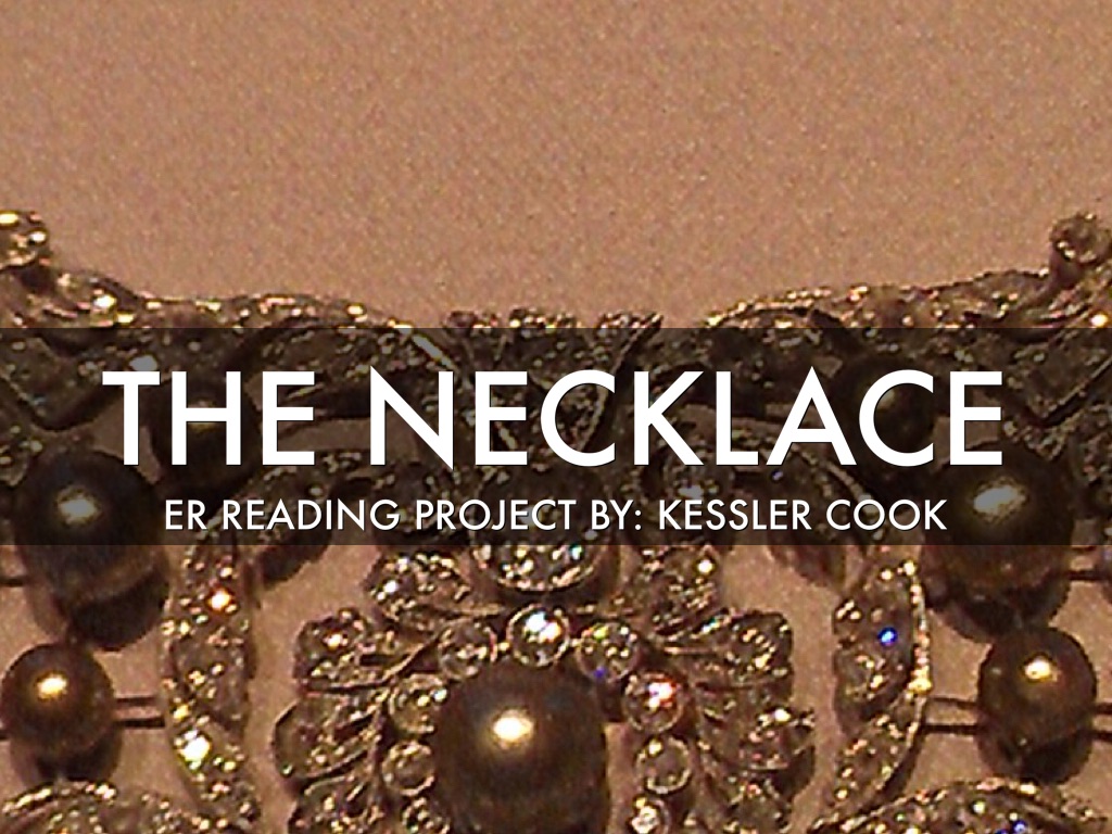 The Necklace