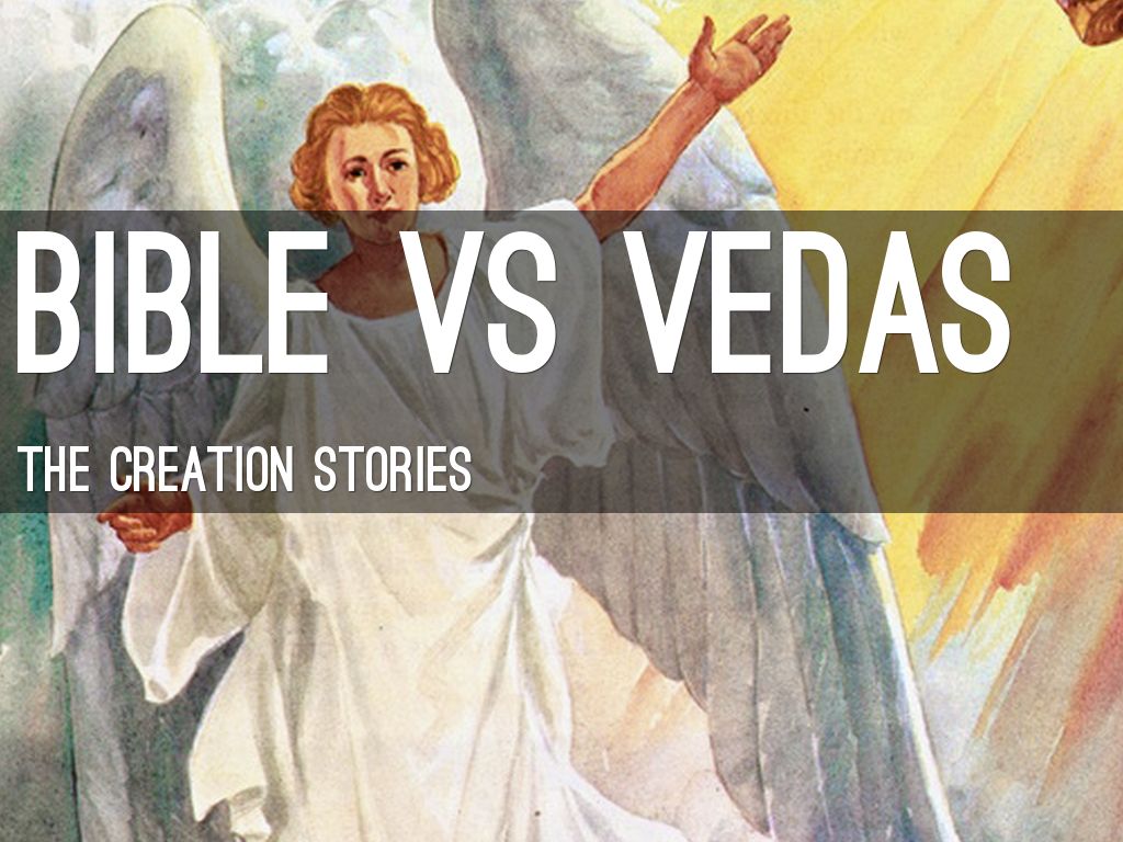 Bible vs Vedas