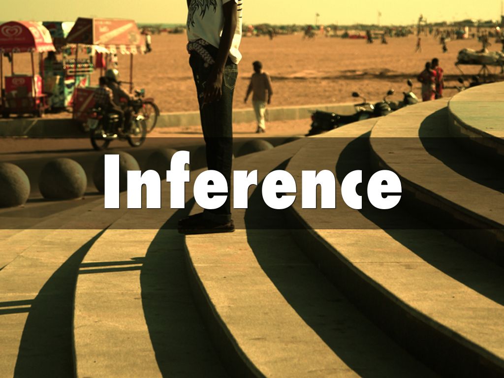 Inference
