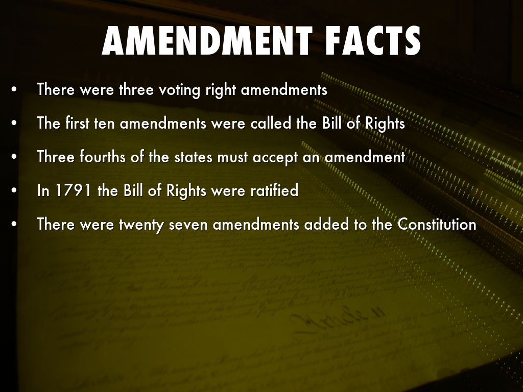 amendment facts