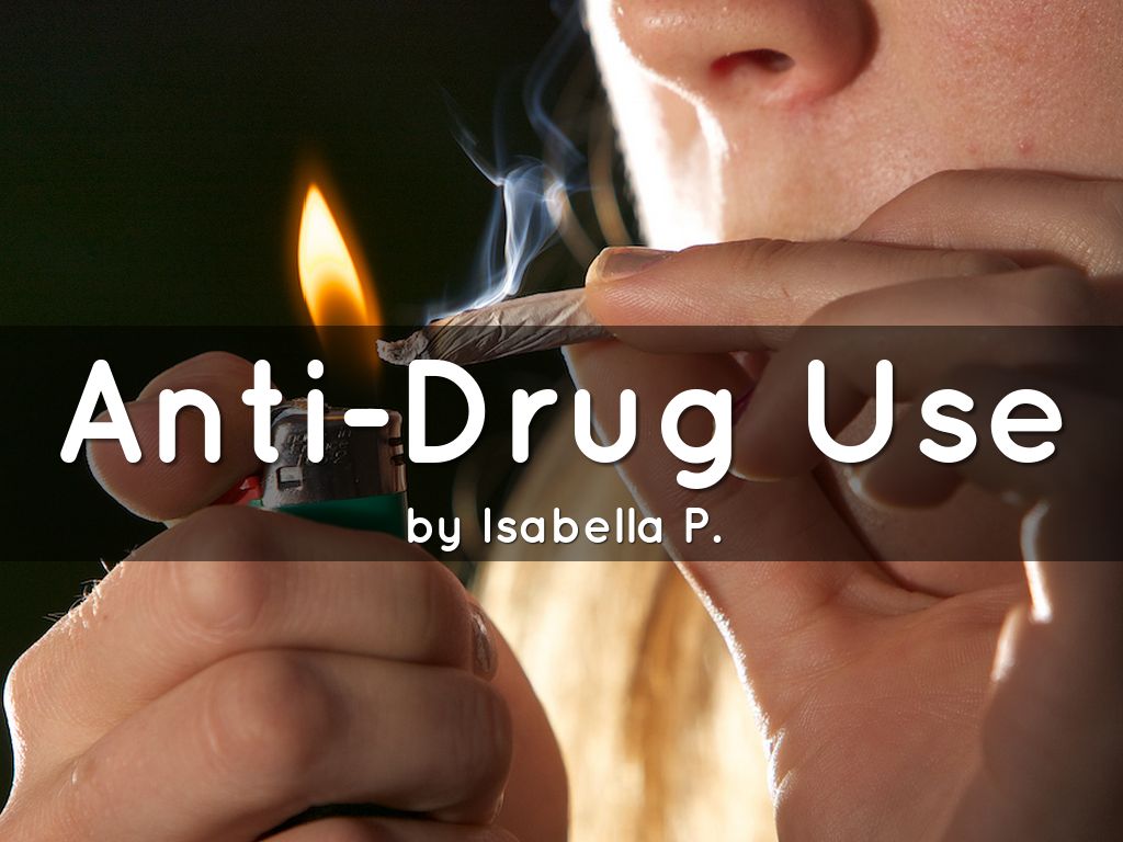 Anti-Drug Use