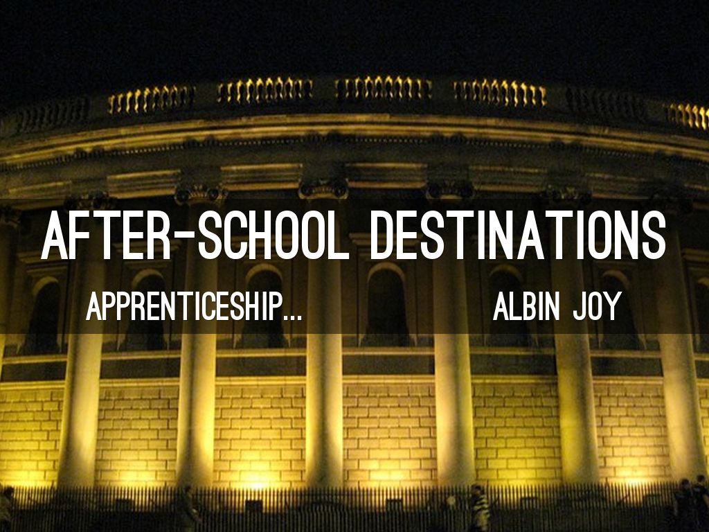 AFTER-SCHOOL DESTINATIONS