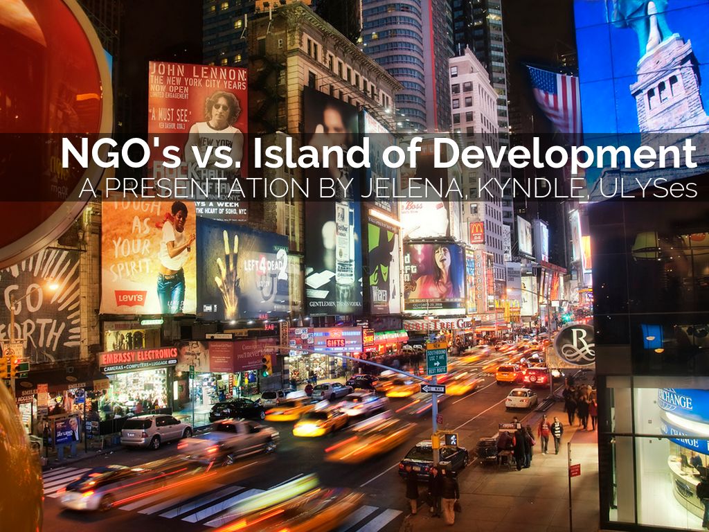 NGO's vs. Island of Development by marshjel000