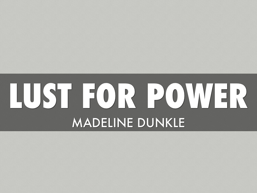 Lust For Power