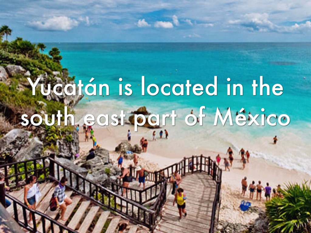 Yucatán 