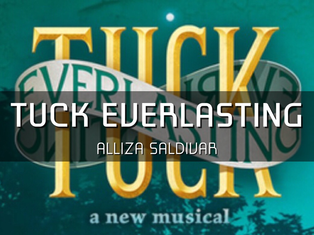 Tuck Everlasting