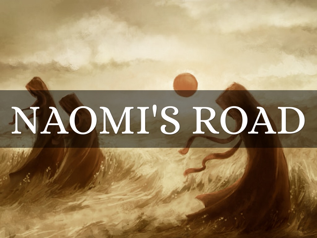 Naomi's Road
