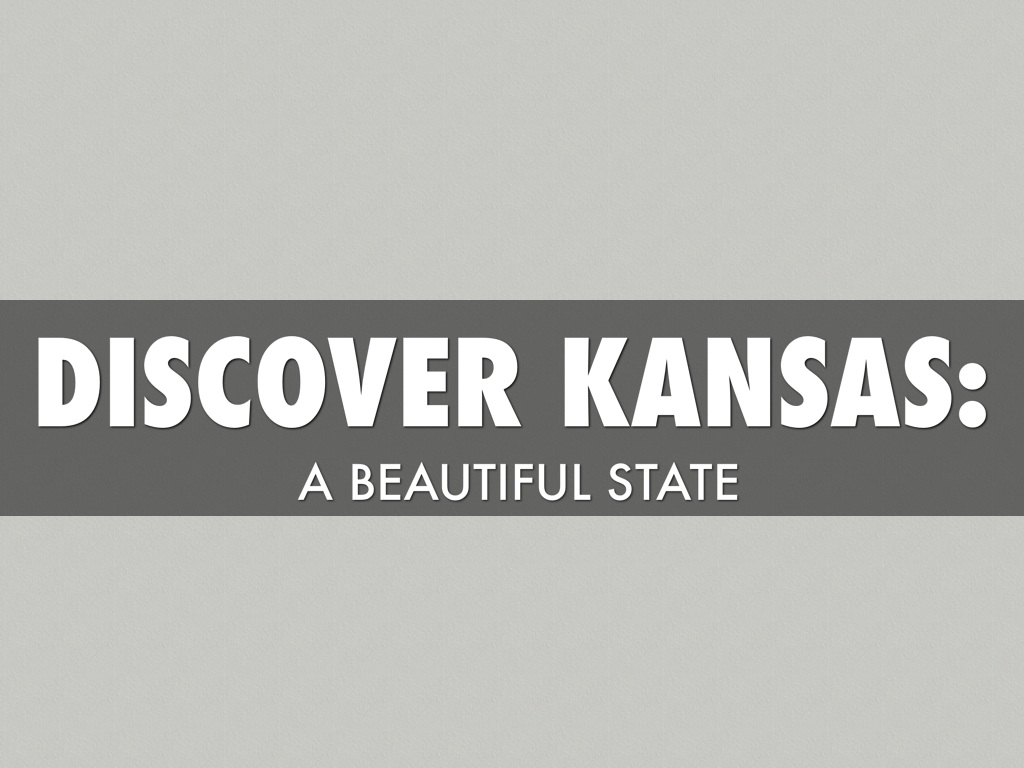 Discover Kansas