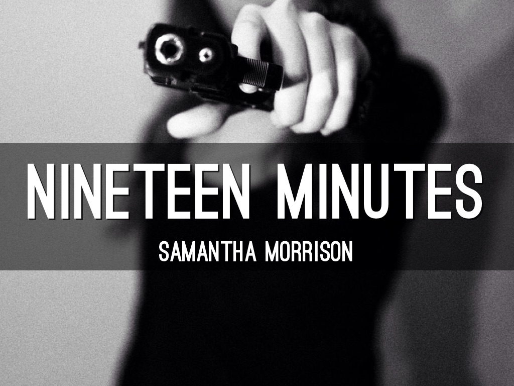 Nineteen Minutes