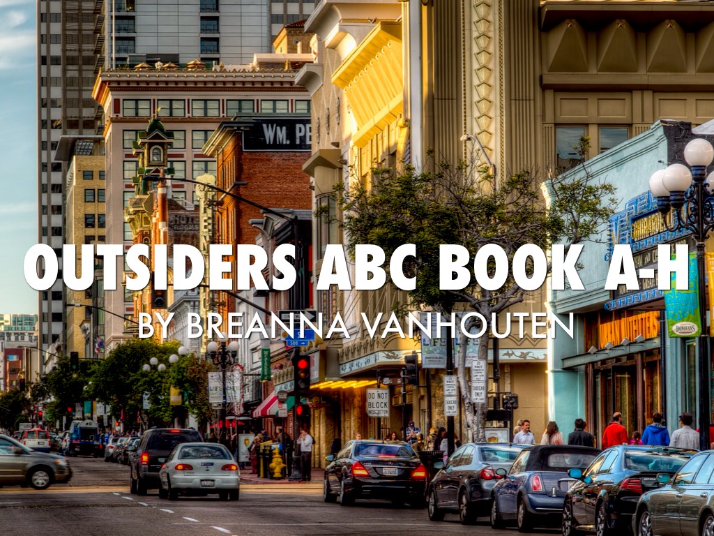 Outsiders ABC Book A-H