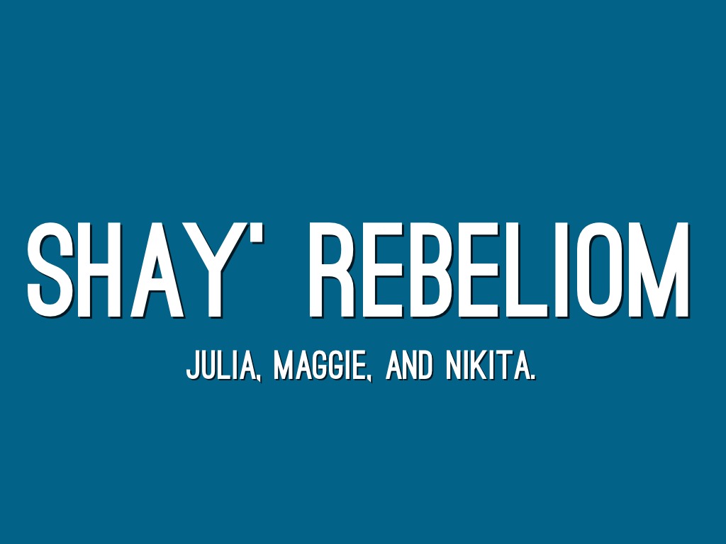 Shay's Rebellion 