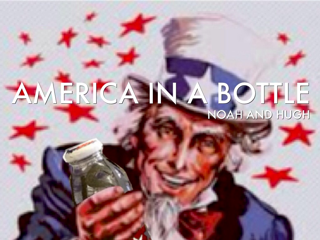 America In A Bottle