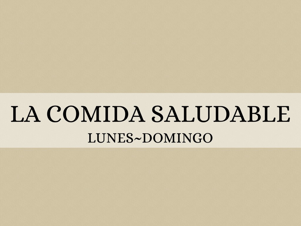 La comida Saludable