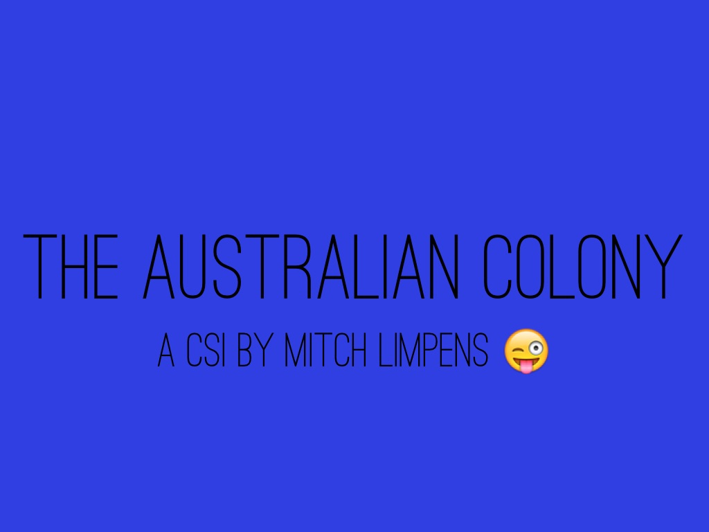The Australian Colony
