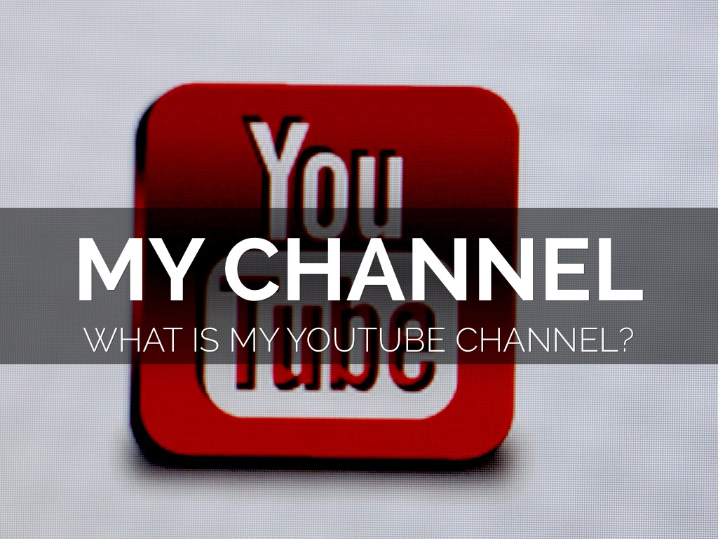 My Channel