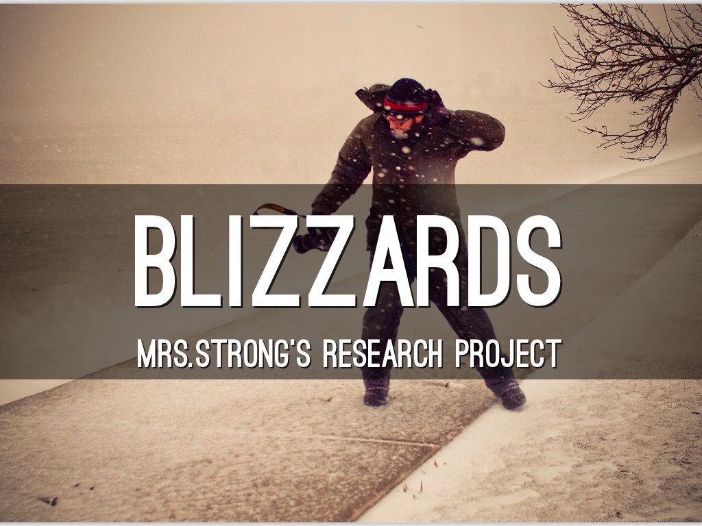 Blizzards