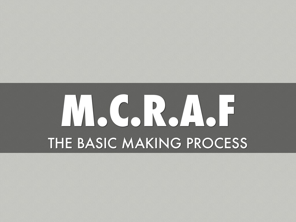 Basic Making Process