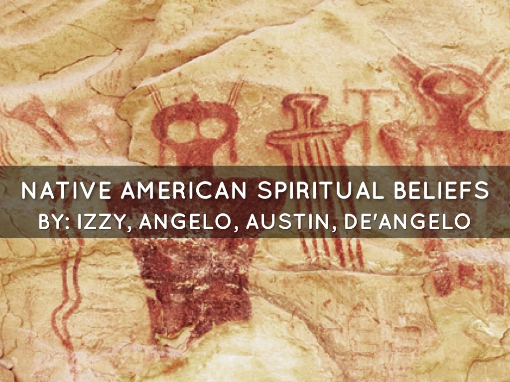 Native American Spiritual Beliefs